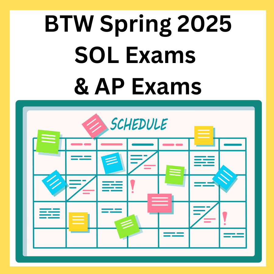  BTW SOL & AP Exam Schedule